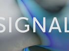 Фестиваль Signal (Сигнал) 2021 объявление продам